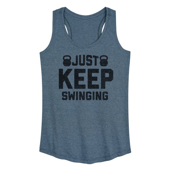 Instant Message - Kettle Bell Just Keep Swinging - Women's Racerback Tank Top