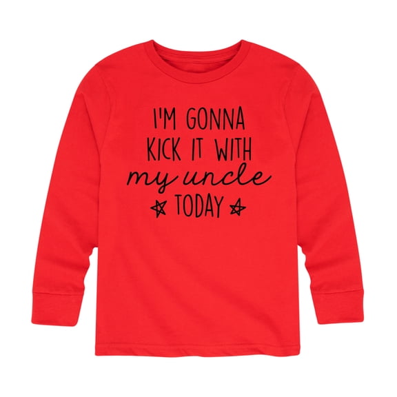 Instant Message - Kick It With My Uncle - Toddler And Youth Long Sleeve Graphic T-Shirt