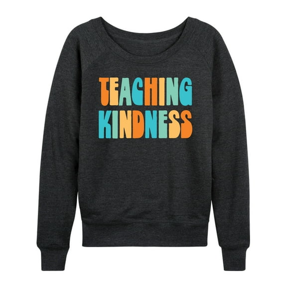 Instant Message - Kindness Teaching - Women's Lightweight French Terry Long Sleeve Shirt