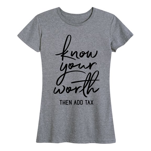 Instant Message - Know Your Worth - Women's Short Sleeve Graphic T-shirt