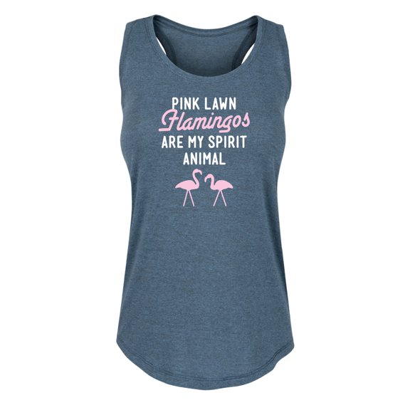 Instant Message - Lawn Flamingos Are My Spirit Animal - Women's Racerback Tank