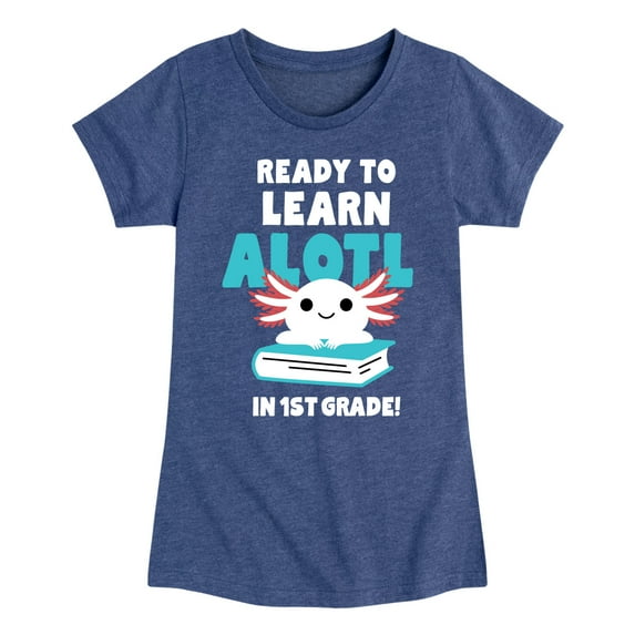 Instant Message - Learn Alotl In 1st Grade - Toddler & Youth Girls Short Sleeve Graphic T-Shirt