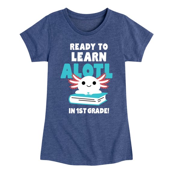 Instant Message - Learn Alotl In 1st Grade - Toddler & Youth Girls Short Sleeve Graphic T-Shirt