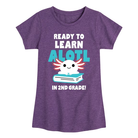 Instant Message - Learn Alotl In 2nd Grade - Toddler & Youth Girls Short Sleeve Graphic T-Shirt
