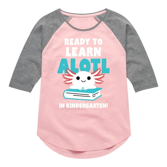 Instant Message - Learn Alotl In Kindergarten - Toddler & Youth Girls Raglan Graphic T-Shirt