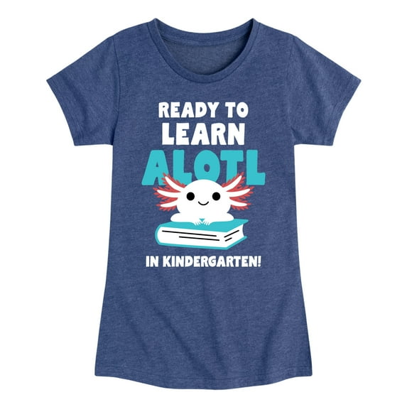 Instant Message - Learn Alotl In Kindergarten - Toddler & Youth Girls Short Sleeve Graphic T-Shirt