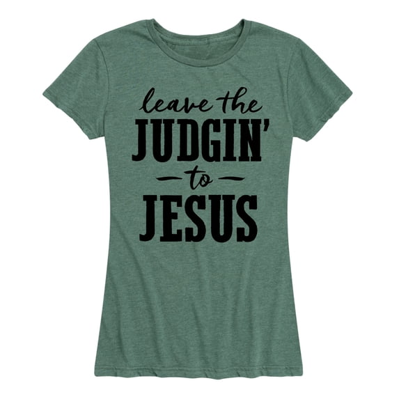 Instant Message - Leave The Judgin To Jesus Short Sleeve Graphic T-Shirt