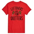 thumbnail image 1 of Instant Message - Leftovers Are For Quitters - Men's Short Sleeve Graphic T-Shirt, 1 of 5