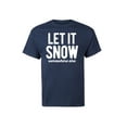thumbnail image 1 of Instant Message - Let It Snow Somewhere Else Short Sleeve Graphic T-Shirt, 1 of 5
