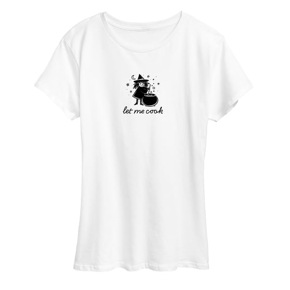 Instant Message - Let Me Cook Witch Women's Short Sleeve Graphic T-Shirt