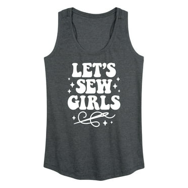Instant Message - Let's Sew Girls - Women's Racerback Tank Top
