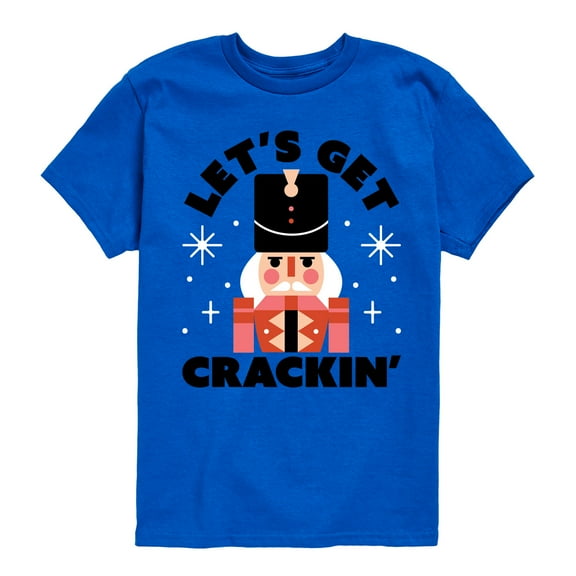 Instant Message - Lets Get Crackin Nut Cracker Christmas - Toddler & Youth Short Sleeve Graphic T-Shirt