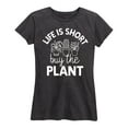 thumbnail image 1 of Instant Message - Life Is Short Buy The Plant - Women's Short Sleeve Graphic T-Shirt, 1 of 5