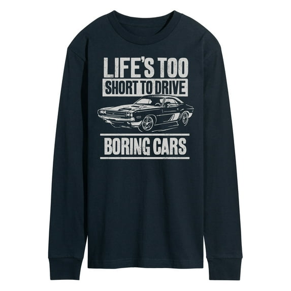 Instant Message - Lifes Too Short Boring Cars - Men's Long Sleeve T-Shirt