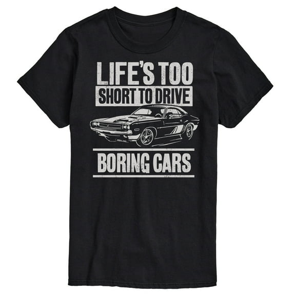 Instant Message - Lifes Too Short Boring Cars - Men's Short Sleeve Graphic T-Shirt