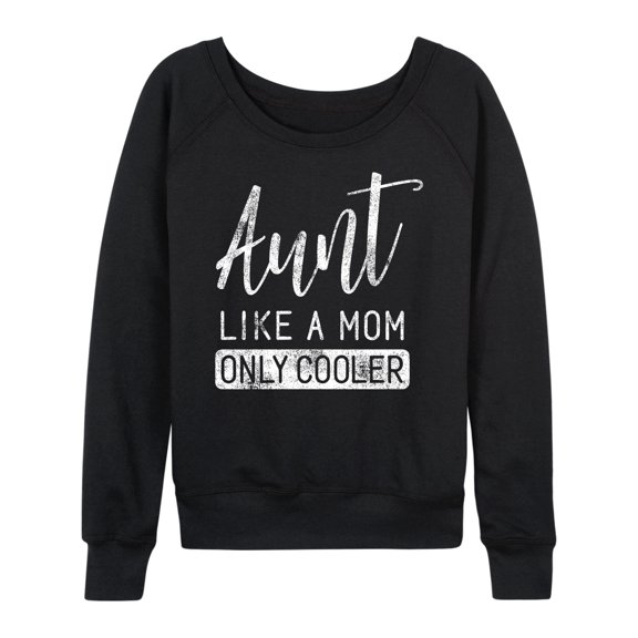 Instant Message - Like A Mom Only Cooler - Women's Lightweight French Terry Long Sleeve Shirt