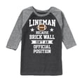 thumbnail image 1 of Instant Message - Lineman Brick Wall Position - Toddler & Youth Raglan Graphic T-Shirt, 1 of 7
