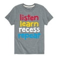 thumbnail image 1 of Instant Message - Listen Learn Recess Repeat - Youth Short Sleeve Graphic T-Shirt, 1 of 6