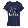 thumbnail image 1 of Instant Message - Live Laugh Lesbian - Women's Short Sleeve Graphic T-Shirt, 1 of 5