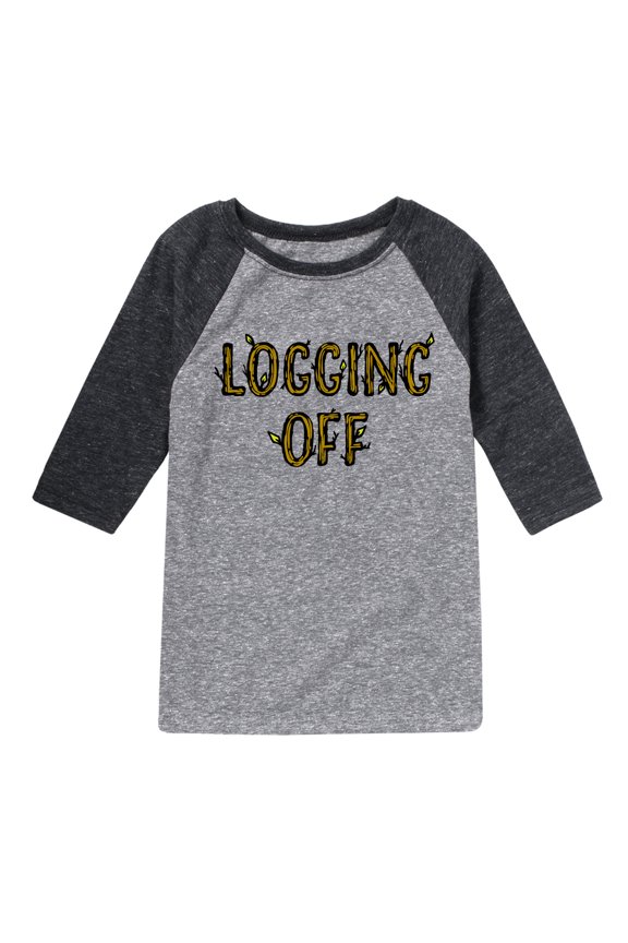 - Logging Off - Toddler & Youth Raglan Graphic T-Shirt
