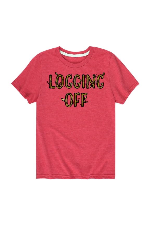 - Logging Off - Toddler & Youth Short Sleeve Graphic T-Shirt
