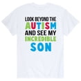thumbnail image 1 of Instant Message - Look Beyond Autism Incredible Son - Men's Short Sleeve Graphic T-Shirt, 1 of 5