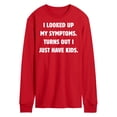thumbnail image 1 of Instant Message - Looked Up Symptoms - Men's Long Sleeve T-Shirt, 1 of 5