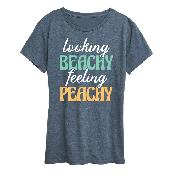 Instant Message - Looking Beachy Feeling Peachy - Women's Short Sleeve Graphic T-Shirt