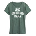 thumbnail image 1 of Instant Message - Loud Unfiltered Mama  - Women's Short Sleeve Graphic T-Shirt, 1 of 7