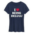 thumbnail image 1 of Instant Message - Love Being Delulu - Women's Short Sleeve Graphic T-Shirt, 1 of 5