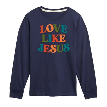 Instant Message - Love Like Jesus - Toddler & Youth Long Sleeve Graphic T-Shirt