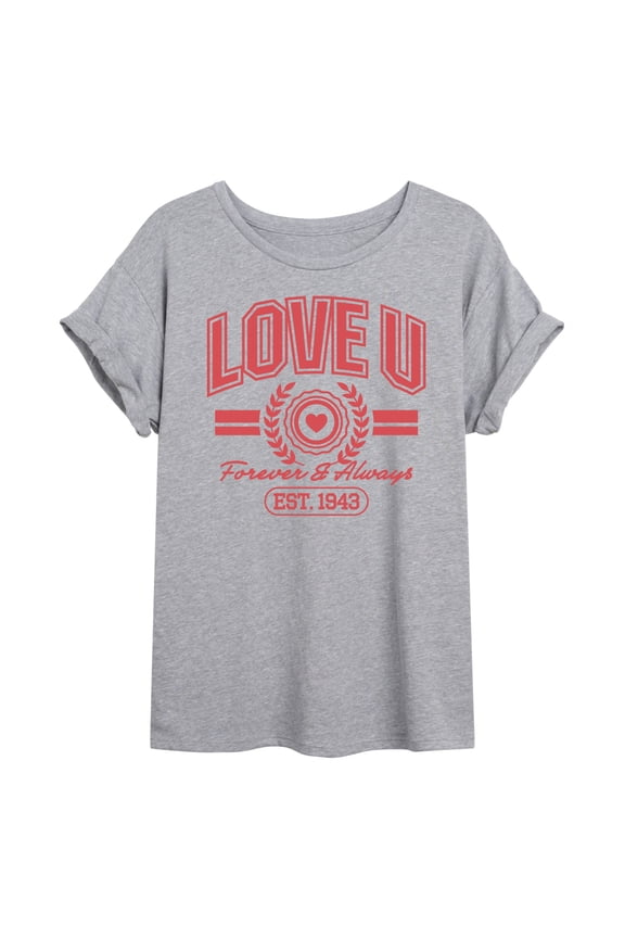 - Love U Forever & Always - Juniors Oversized Graphic T-Shirt