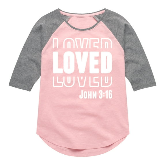 Instant Message - Loved John 3 16 - Toddler & Youth Girls Raglan Graphic T-Shirt