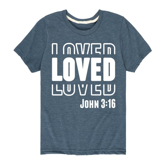 Instant Message - Loved John 3:16 - Toddler & Youth Short Sleeve Graphic T-Shirt