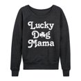 thumbnail image 1 of Instant Message - Lucky Dog Mama - Women's Lightweight French Terry Long Sleeve Shirt, 1 of 6