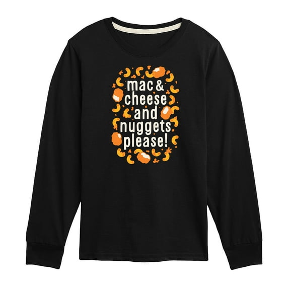 Instant Message - Mac & Cheese and Nuggets Please - Toddler & Youth Long Sleeve Graphic T-Shirt
