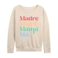 thumbnail image 1 of Instant Message - Madre, Mami, Mama, Ma - Women's Lightweight French Terry Long Sleeve Shirt, 1 of 6