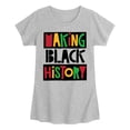 thumbnail image 1 of Instant Message - Making Black History Fitted Short Sleeve Graphic T-Shirt, 1 of 4