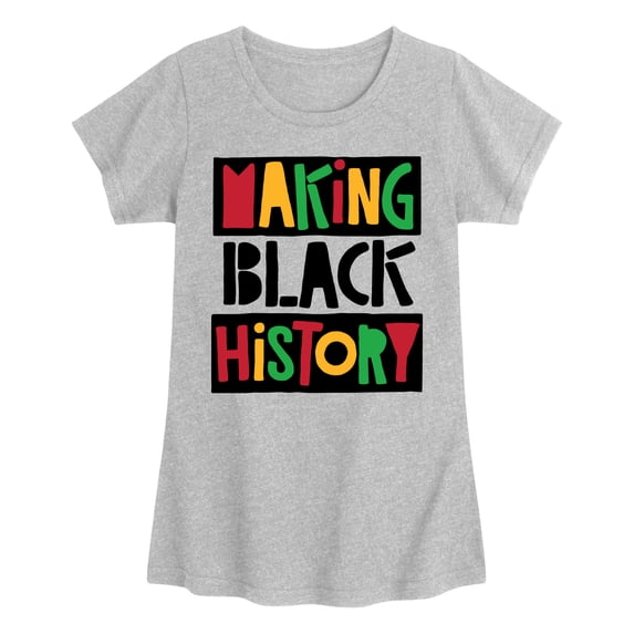 Instant Message - Making Black History Fitted Short Sleeve Graphic T-Shirt