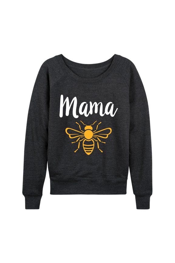 - Mama Bee - Women's French Terry Long Sleeve Pullover
