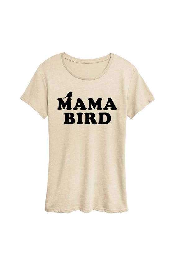 - Mama Bird - Women's Short Sleeve Graphic T-Shirt