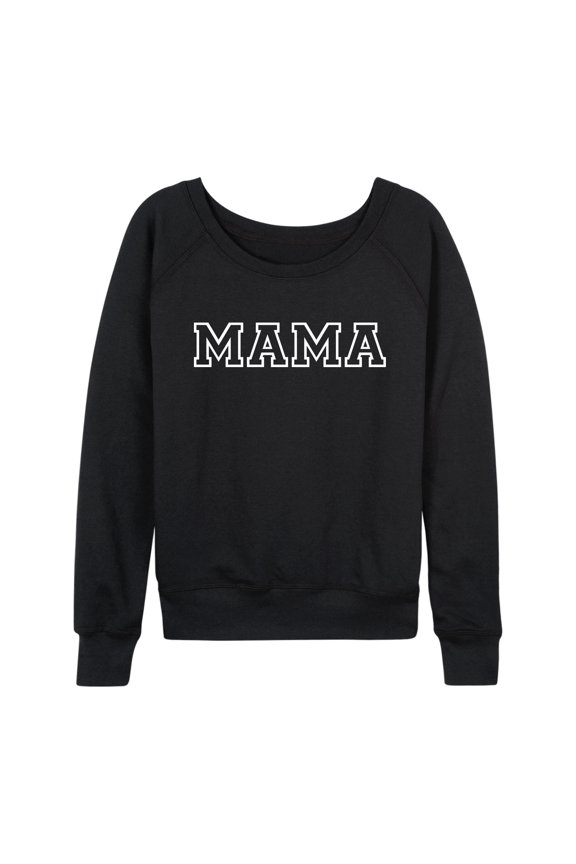 - Mama Block Letters Lightweight French Terry Wide Neck Long Sleeve Graphic Shirt