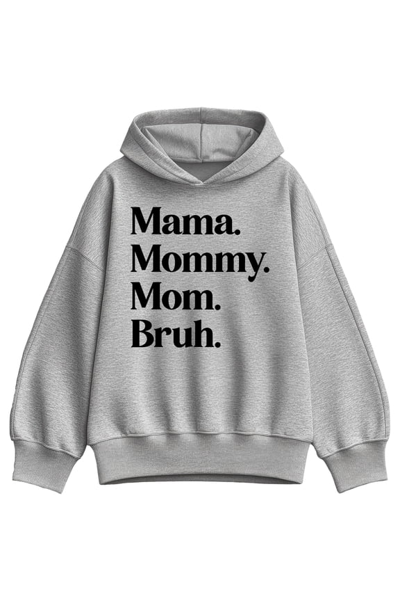 - Mama Mommy Mom Bruh - Women's Oversized Fleece Hoodie Sweatshirt