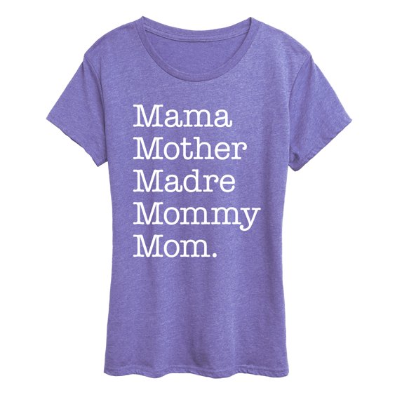 Instant Message - Mama Mother Madre Mommy Mom - Women's Short Sleeve Graphic T-Shirt