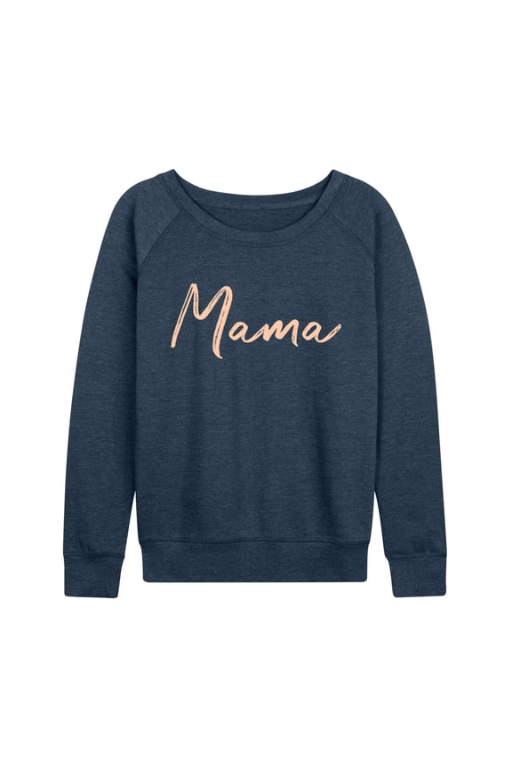 - Mama Script - Women's French Terry Long Sleeve Pullover