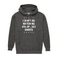 thumbnail image 1 of Instant Message - Matching 4Th Shirts I Don't Do - Men's Pullover Hooded Fleece Sweatshirt, 1 of 6