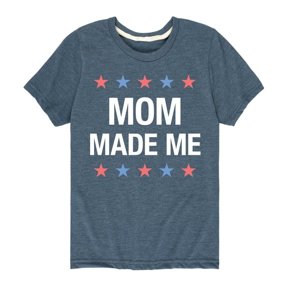 Instant Message - Matching 4Th Shirts Mom Made Me - Toddler & Youth Short Sleeve Graphic T-Shirt