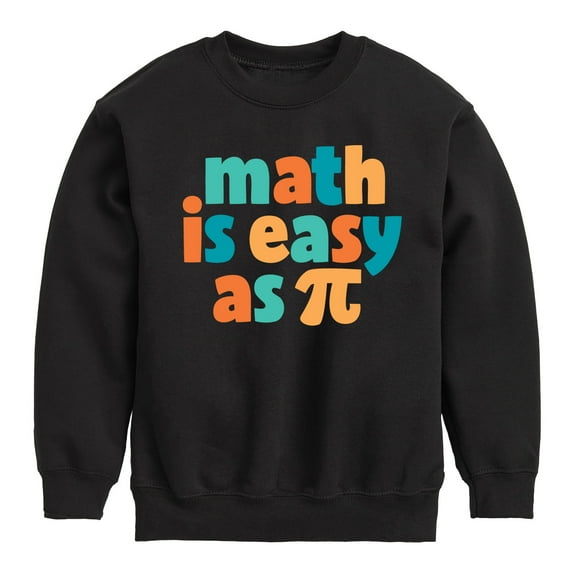 Instant Message - Math Is Easy As Pi - Toddler And Youth Crewneck Fleece Sweatshirt