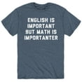 thumbnail image 1 of Instant Message - Math Is Importanter - Men's Short Sleeve Graphic T-Shirt, 1 of 5