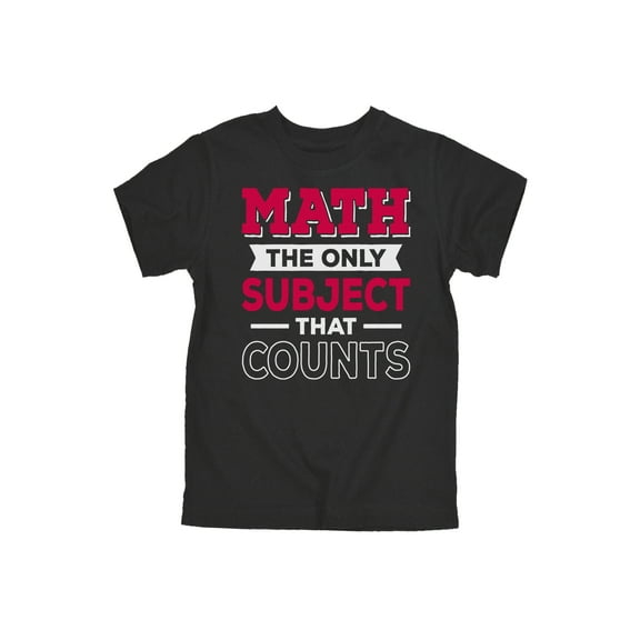 Instant Message - Math The Only Subject That Counts -YOUTH SHORT SLEEVE TEE-L